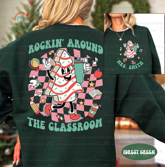 Teacher Christmas Shirt, Personalized Teacher Shirt Christmas Sweatshirt, Rockin Around The Classroom, Funny Teacher, Teacher Christmas Gift