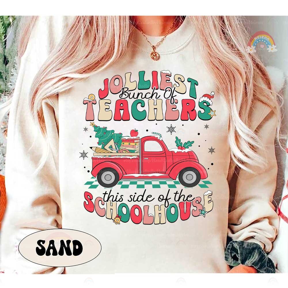 Teacher Christmas Shirt Jolliest Bunch Of Teacher, Christmas Teacher Sweatshirt, Kindergarten Teacher, Funny Teacher, Teacher Christmas Gift