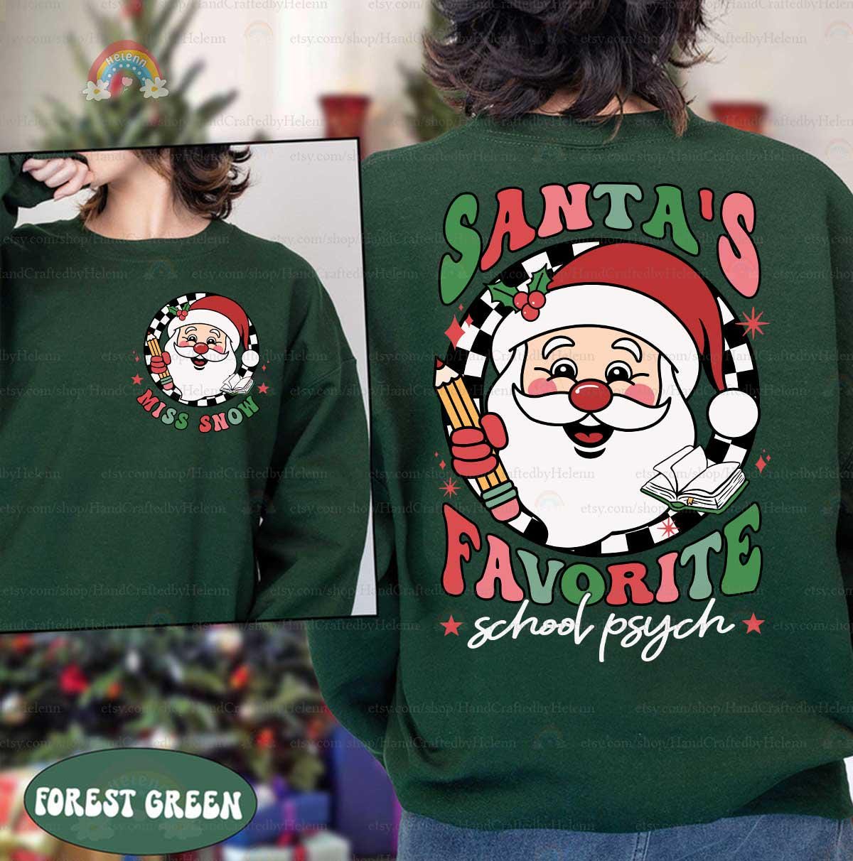 Personalized School Psychologist Christmas Shirt Santa's Favorite, Christmas School Psych Sweatshirt, School Psychologist Christmas Gifts