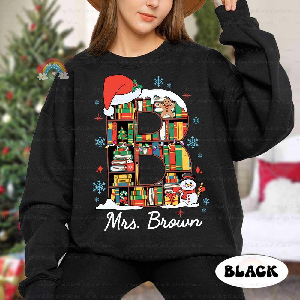 Personalized Teacher Christmas Shirt, Book Lovers Librabrian Christmas, Teacher Christmas Sweatshirt, Teacher Life, Christmas Teacher Gift