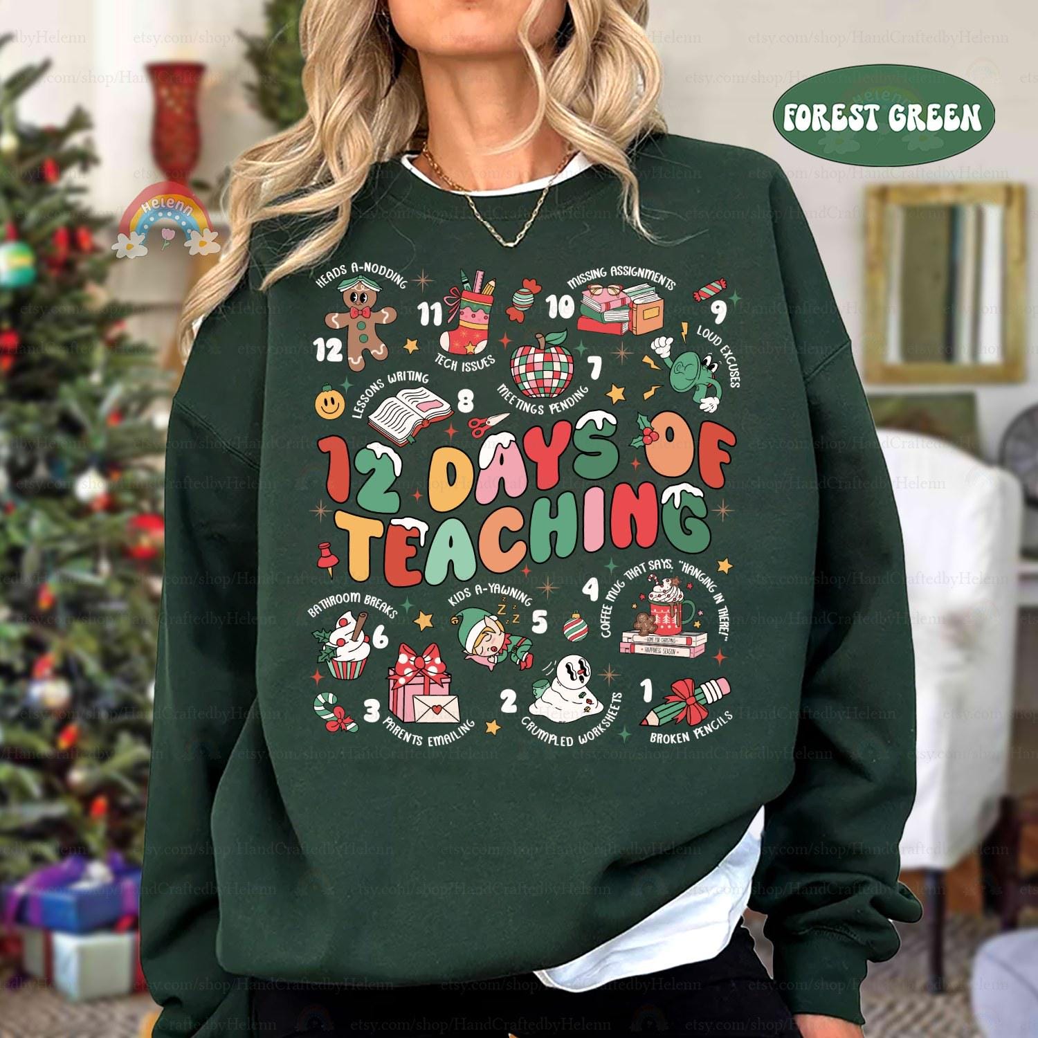 12 Days of Teaching Christmas Teacher Shirt, Teacher Life, Kindergarten Teacher, Funny Teacher Christmas Sweatshirt, Teacher Christmas Gift