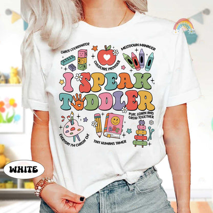 I Speak Toddler Shirt Daycare Teacher Shirt, Funny Teacher, Teacher Life, Preschool Teacher, Kindergarten Teacher, Teacher Appreciation Gift
