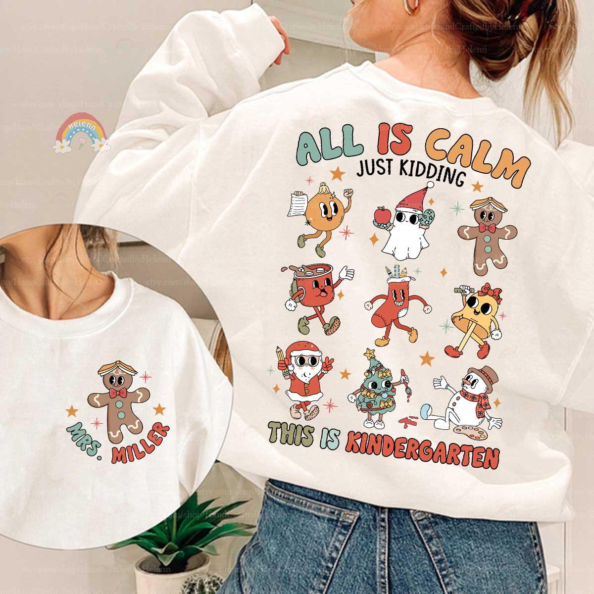 Personalized Teacher Christmas Shirt All Is Calm, Funny Teacher Christmas Sweatshirt, Custom Grade Shirt 1st Grade, Teacher Christmas Gift