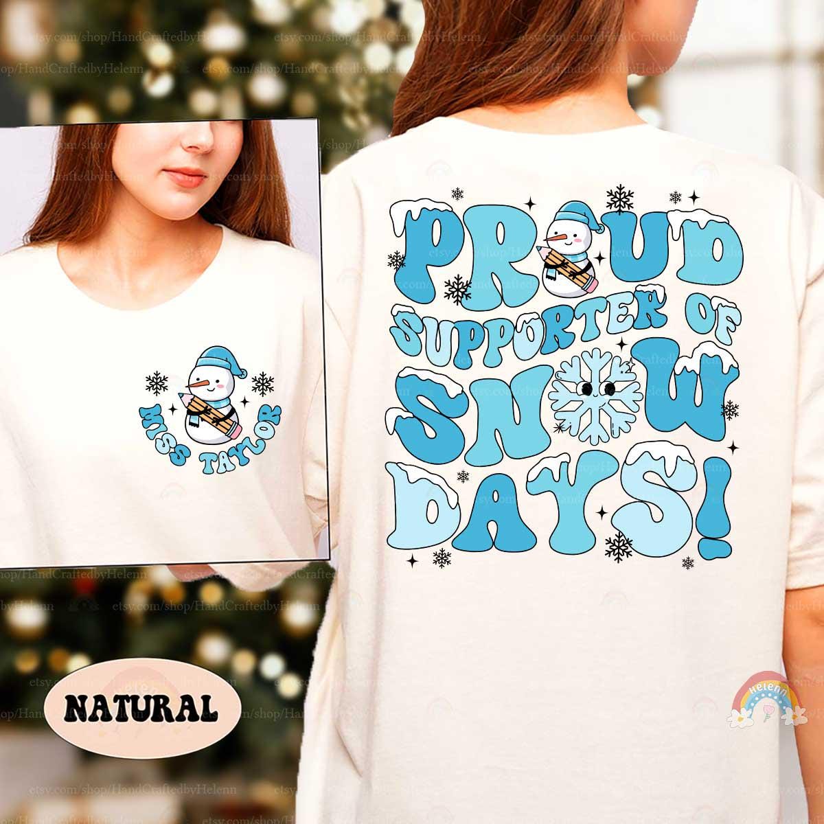 Make a bold winter statement, proudly showing your support for snow days with this fun and frosty design. Ideal for teachers and snow lovers alike.