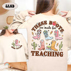 Western Cowgirl Teacher Shirt Teacher Boho, These Boots Are Made For Teaching, Retro Teacher Back To School Shirt, Teacher Appreciation Gift