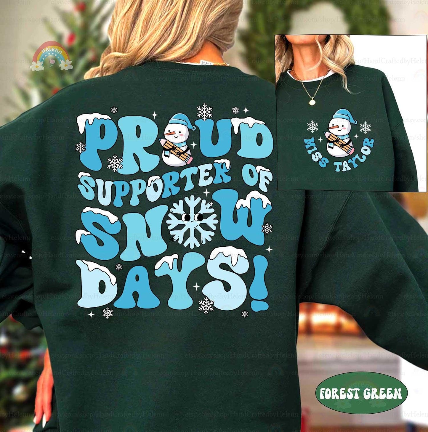 Celebrate the joys of snow days with this playful design. Perfect for teachers who secretly cheer for those unexpected winter breaks.