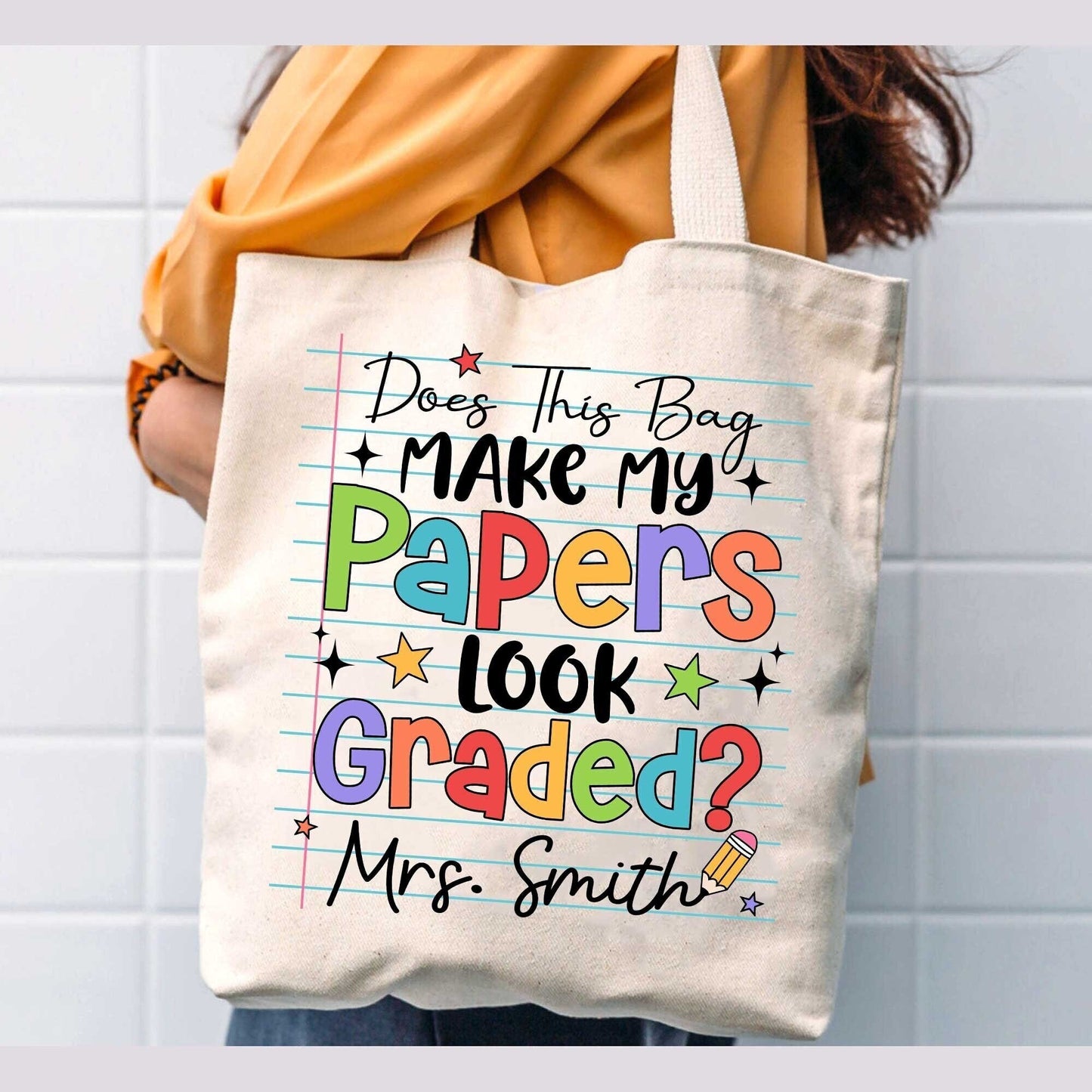 Teacher Tote Bag Gift, Does This Bag Make My Papers Look Graded, Teacher Appreciation Gift, Back To School, Teacher Gifts, Teacher Bag Gift
