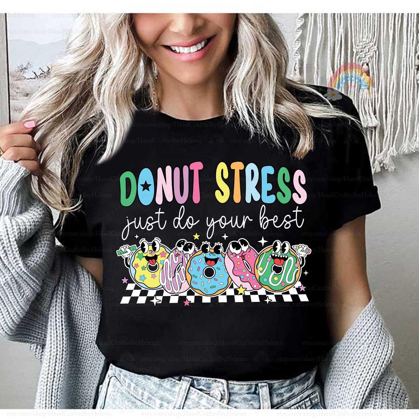 Teacher Test Day Shirt Donut Stress Just Do Your Best Shirt, Cute Teacher Testing Shirt, State Testing Shirt, Teacher Appreciation Gifts