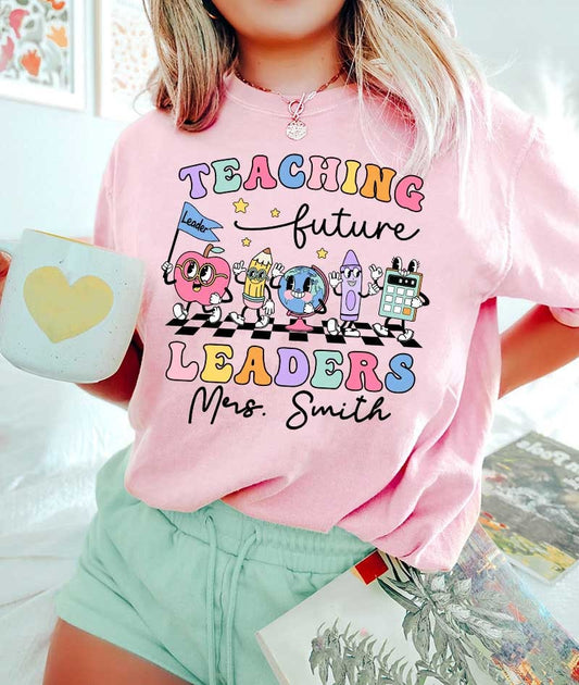 Teaching Future Leaders Shirt, Custom Teacher Sweatshirt, Kindergarten Teacher, Teacher Life, Retro Teacher Gift, Teacher Appreciation Gift