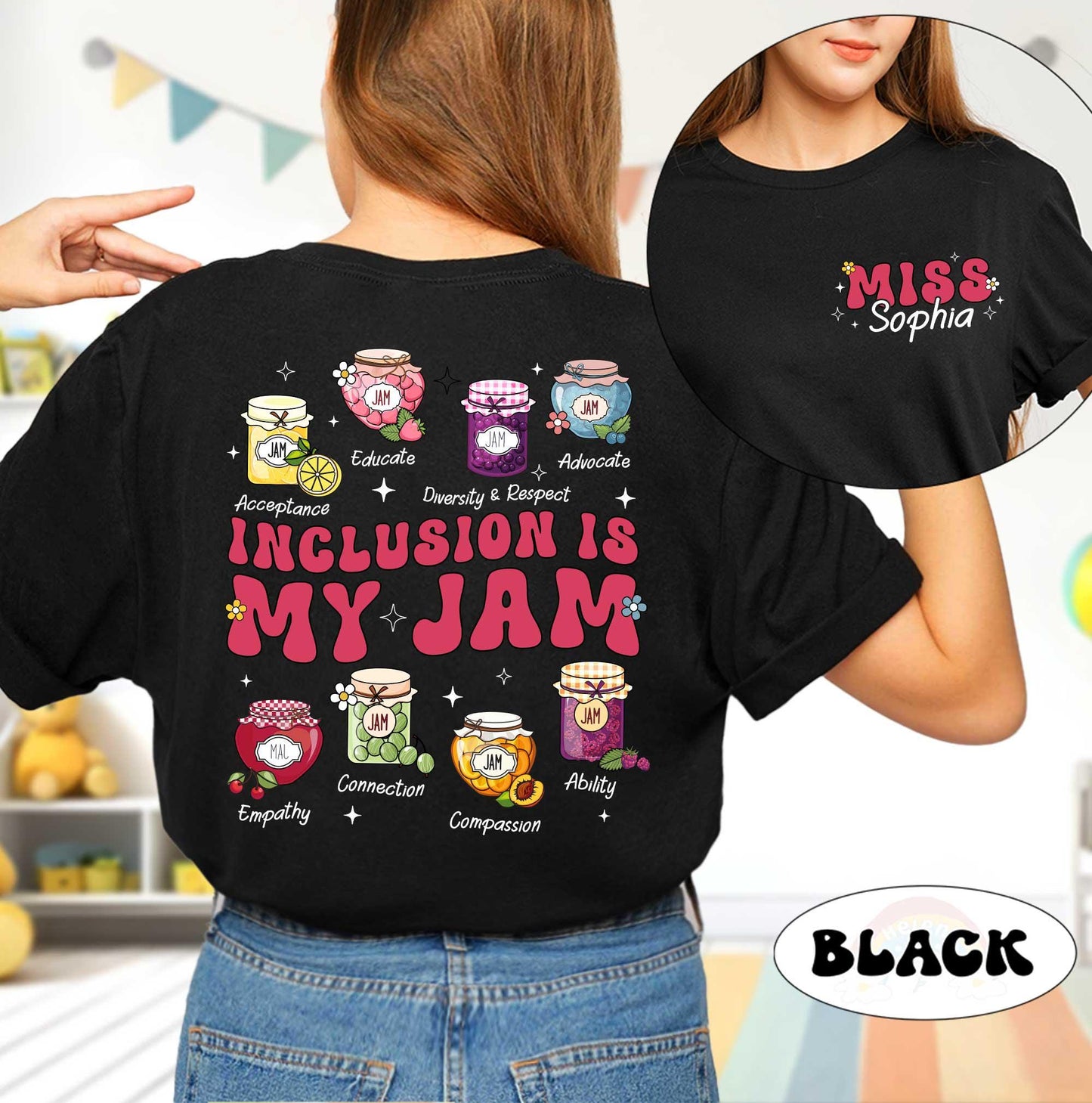 Personalized Inclusion Teacher Shirt, Neurodiversity Shirt, Inclusion Is My Jam, Special Education Teacher Shirt, Teacher Appreciation Gift