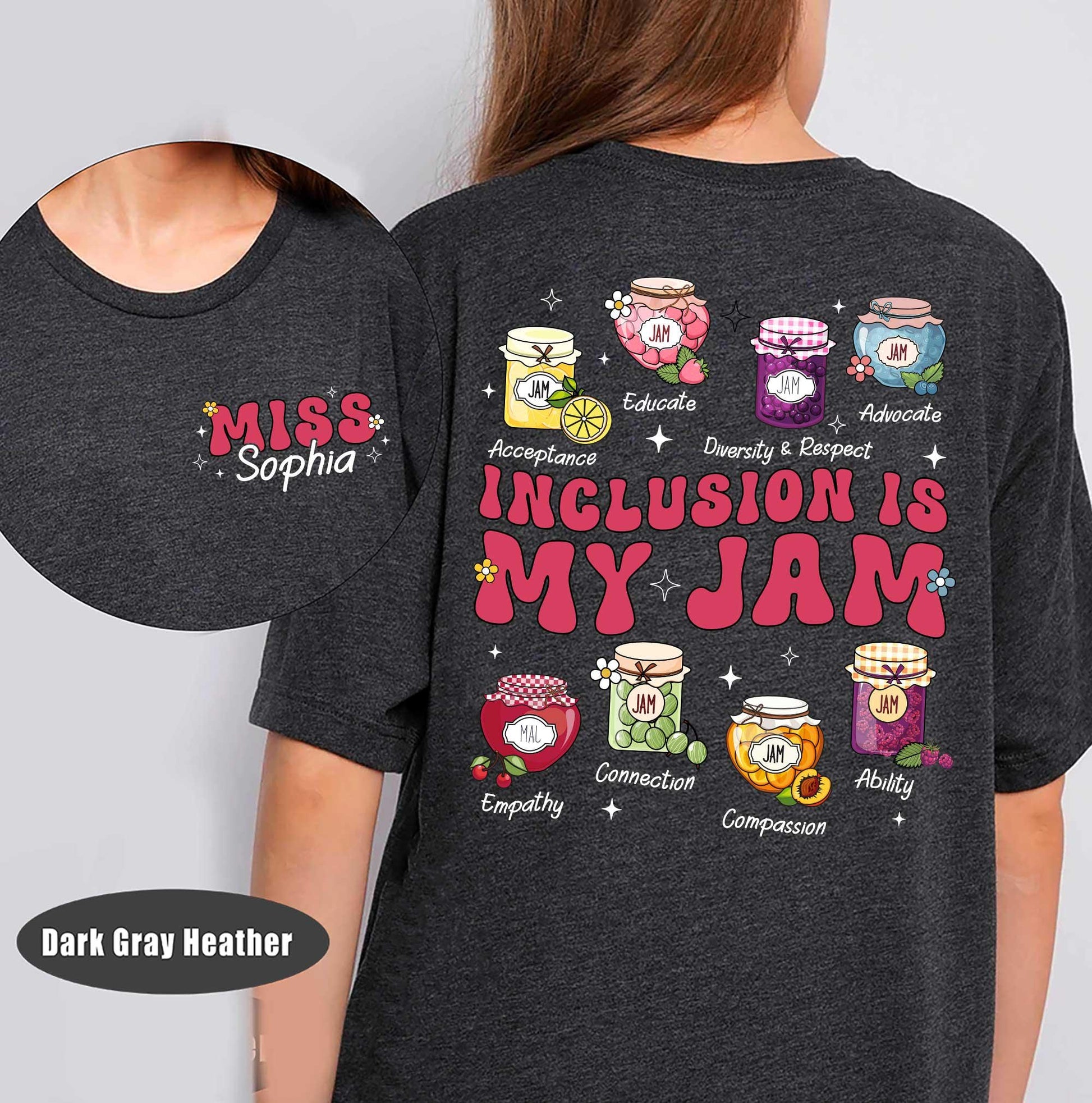 Personalized Inclusion Teacher Shirt, Neurodiversity Shirt, Inclusion Is My Jam, Special Education Teacher Shirt, Teacher Appreciation Gift