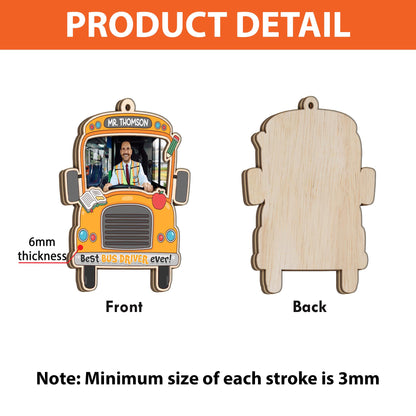 Custom Bus Driver Ornament With Photo 2 Layered Wooden Ornament Gift For Bus Driver, Bus Driver Appreciation, Bus Driver Gift Thank You Gift