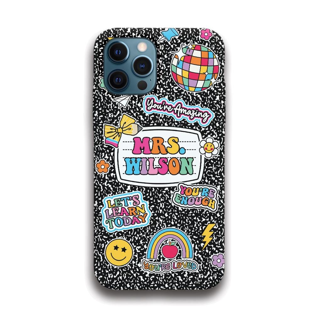 Personalized Teacher Phone Case Composition Book Phone Case, Teacher Gift, Custom Teacher Name, Teacher Life, Teacher Appreciation Gifts