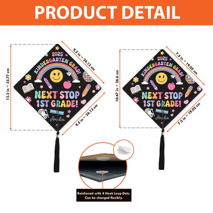 Personalized Kindergarten Graduation Cap Topper, Kindergarten Grad Next Stop 1st Grade Topper, Custom Grad Topper Teacher Gift School Gift