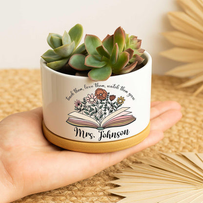 Teacher Gift, Personalized Teacher Plant Pot, Teach Them Love Them Watch Them Grow, Teacher Gift, Teacher Book, Teacher Appreciation Gift