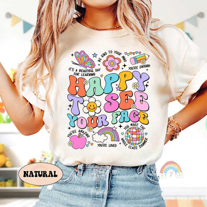 Teacher Shirt Happy To See Your Face, Teacher Life, Back To School, Daycare Teacher Shirt, First Day Of School, Teacher Appreciation Gift