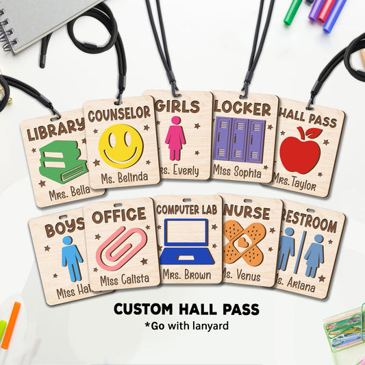 Custom Class Room Hall Passes, Teacher Hall Pass With Lanyard, Bathroom Pass, Nurse Pass, Back To School Gift, Teacher Appreciation Gift