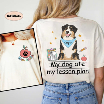 Custom Teacher Shirt My Dog Ate My Lesson Plan, Funny Teacher Shirt Teacher Life Dog Mom, Back To School Shirt, Teacher Appreciation Gift