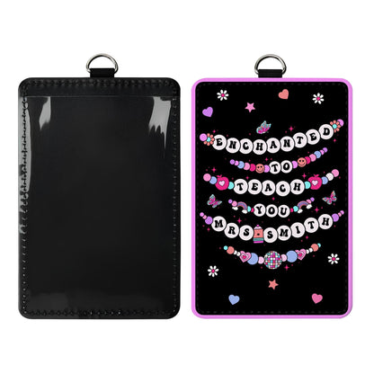 Teacher Appreciation Gift, Personalized Teacher ID Badge Holder, Teacher Gift Custom ID Holder, Enchanted To Teach You, Back To School Gift