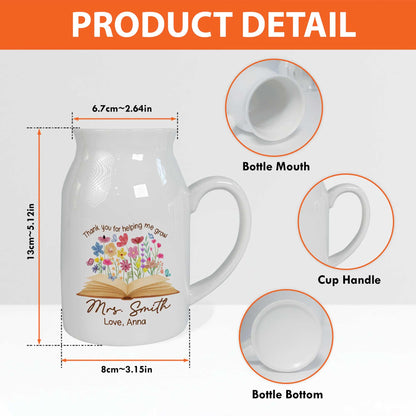 Teacher Appreciation Gift, Thank You for Helping Me Grow Custom Vase, Back To School Gift, Flower Vase for Teacher, Thank You Teacher Gifts