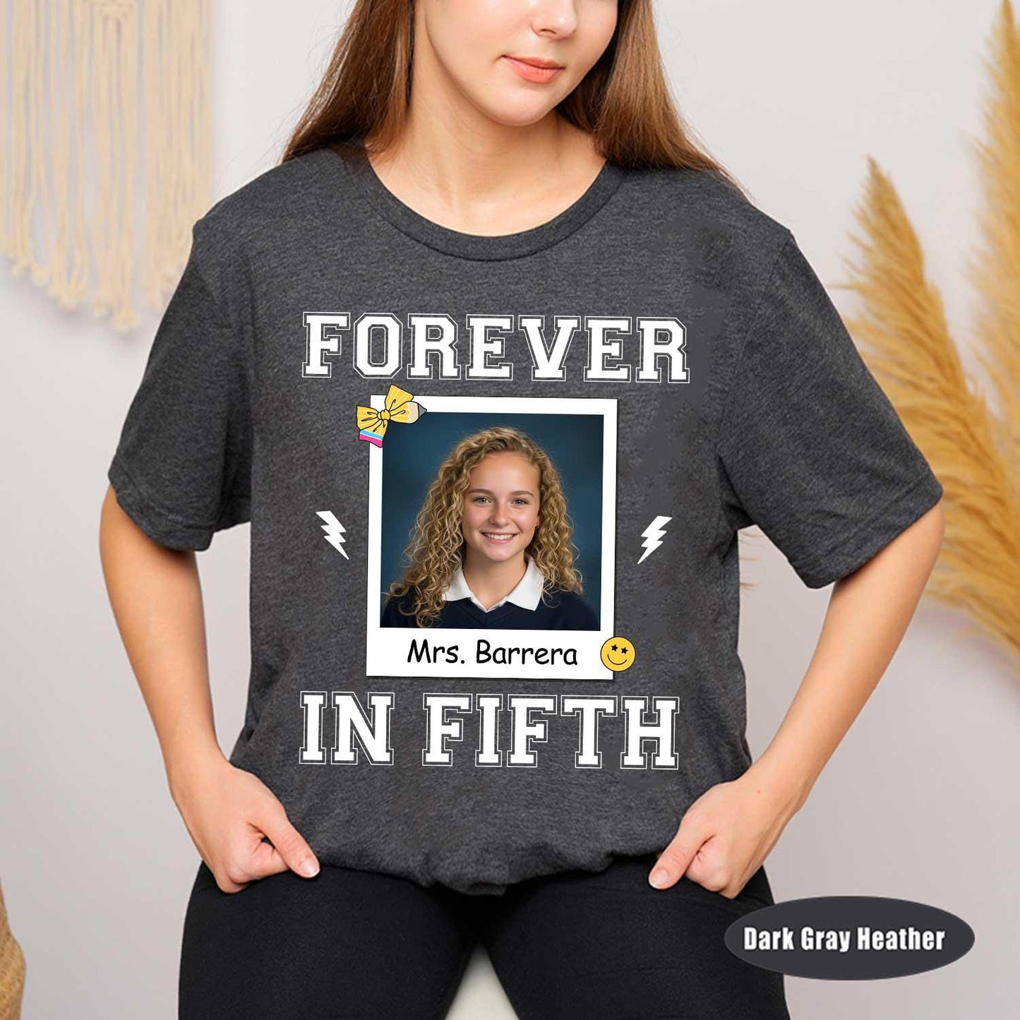 Personalized Teacher Shirt Forever A Firstie Shirt, Custom First Grade Shirt, Funny Teacher Shirt, Back To School, Teacher Appreciation Gift
