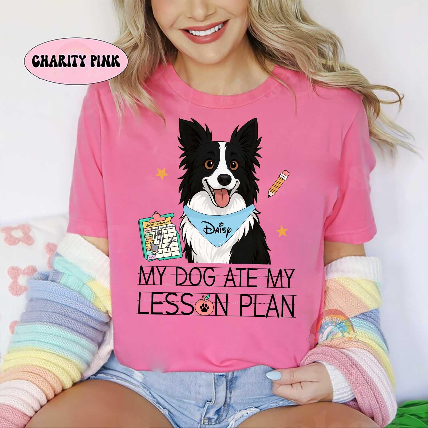 My Dog Ate My Lesson Plan Custom Teacher Shirt Pet Photo, Funny Teacher, Back To School, Dog Mom Teacher Life, Teacher Appreciation Gift
