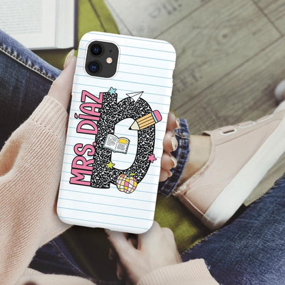 Personalized Teacher Phone Case School Supply Phone Case, Teacher Gifts, Custom Teacher Name, Back To School Gift, Teacher Appreciation Gift