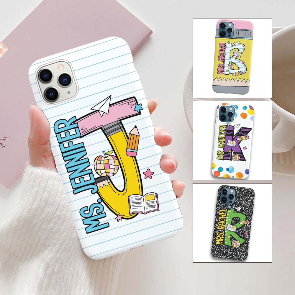 Personalized Teacher Phone Case School Supply Phone Case, Teacher Gifts, Custom Teacher Name, Back To School Gift, Teacher Appreciation Gift