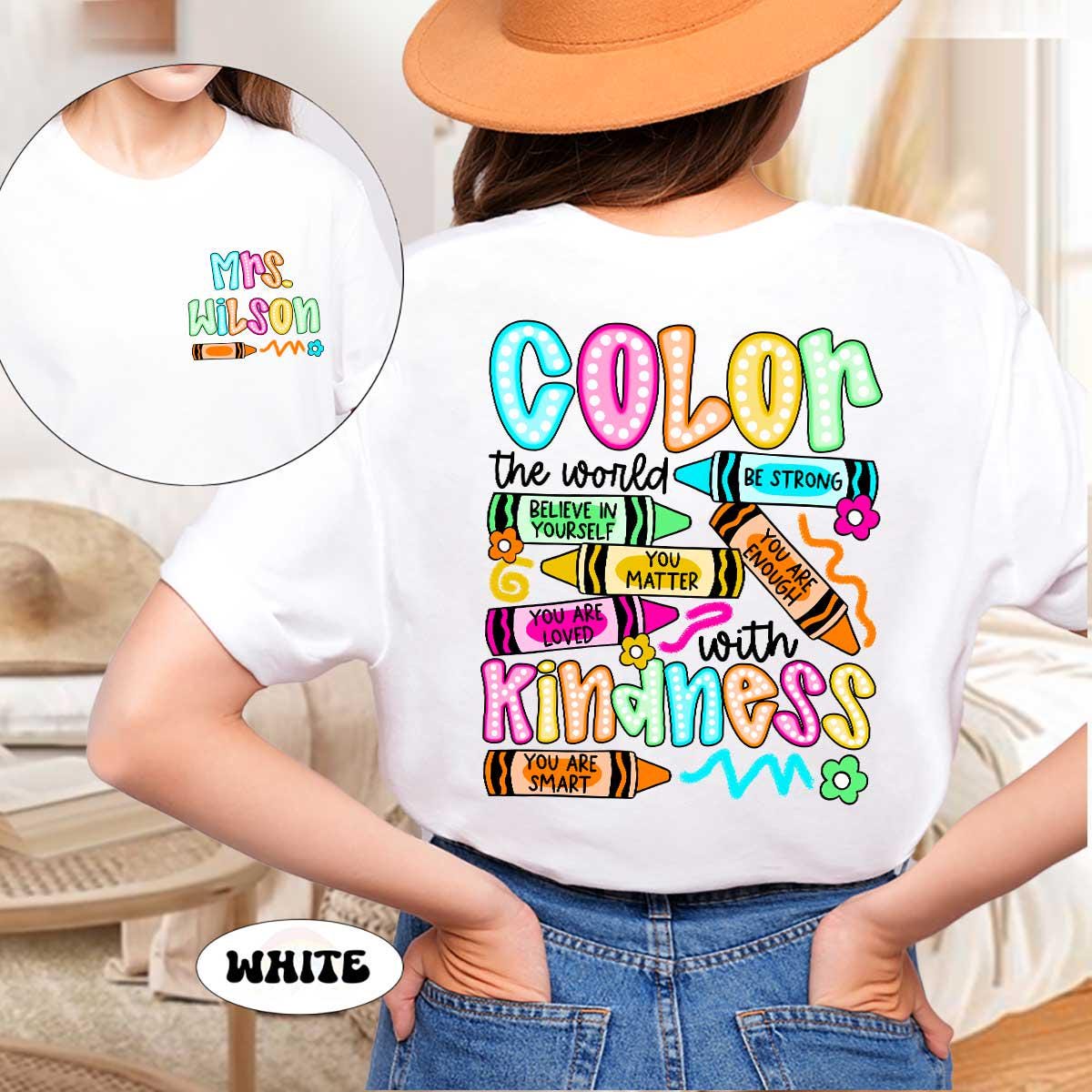 Personalized Teacher Shirt, Color The World With Kindness Teacher Crayon, Back To School, Kindergarten Teacher, Teacher Appreciation Gift