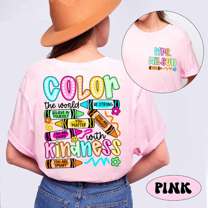 Personalized Teacher Shirt, Color The World With Kindness Teacher Crayon, Back To School, Kindergarten Teacher, Teacher Appreciation Gift
