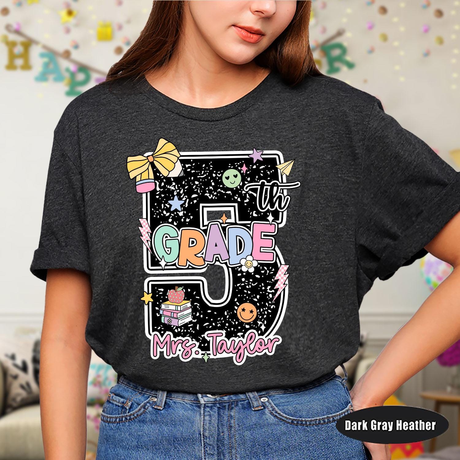 Custom Fifth Grade Teacher Shirt, 5th Grade Teacher Shirt, Personalized Teacher Shirt, Back To School Shirt, Teacher Appreciation Gift