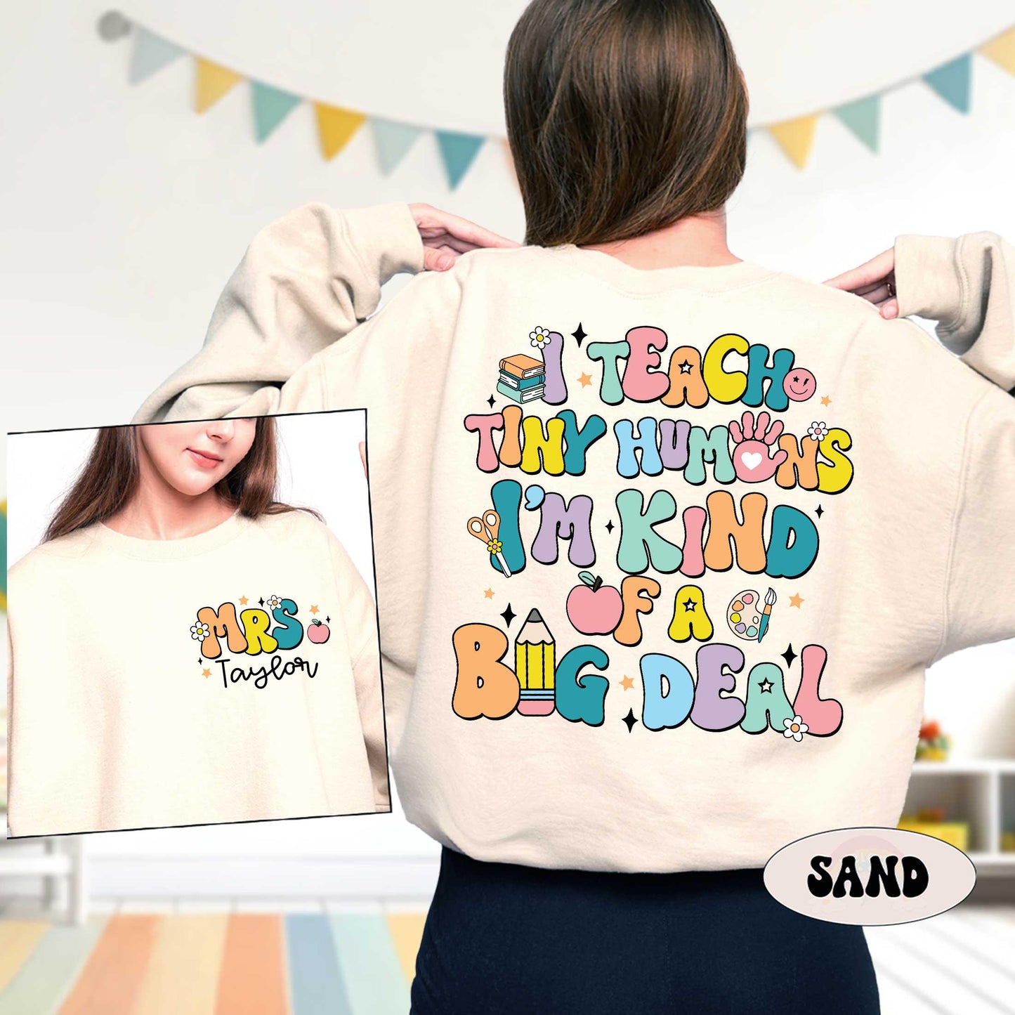 Custom Teacher Shirt, I Teach Tiny Humans Shirt, Back To School, Personalized Teacher Shirt, Kindergarten Teacher, Teacher Appreciation Gift