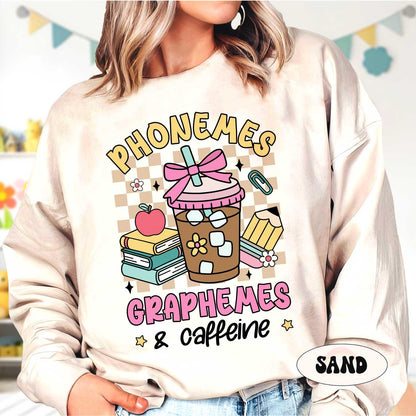 Phonemes Graphemes Caffeine Shirt, Teacher Shirt, Coffee Lover Shirt, Back to School, Funny Teacher Coffee Shirt, Teacher Appreciation Gift
