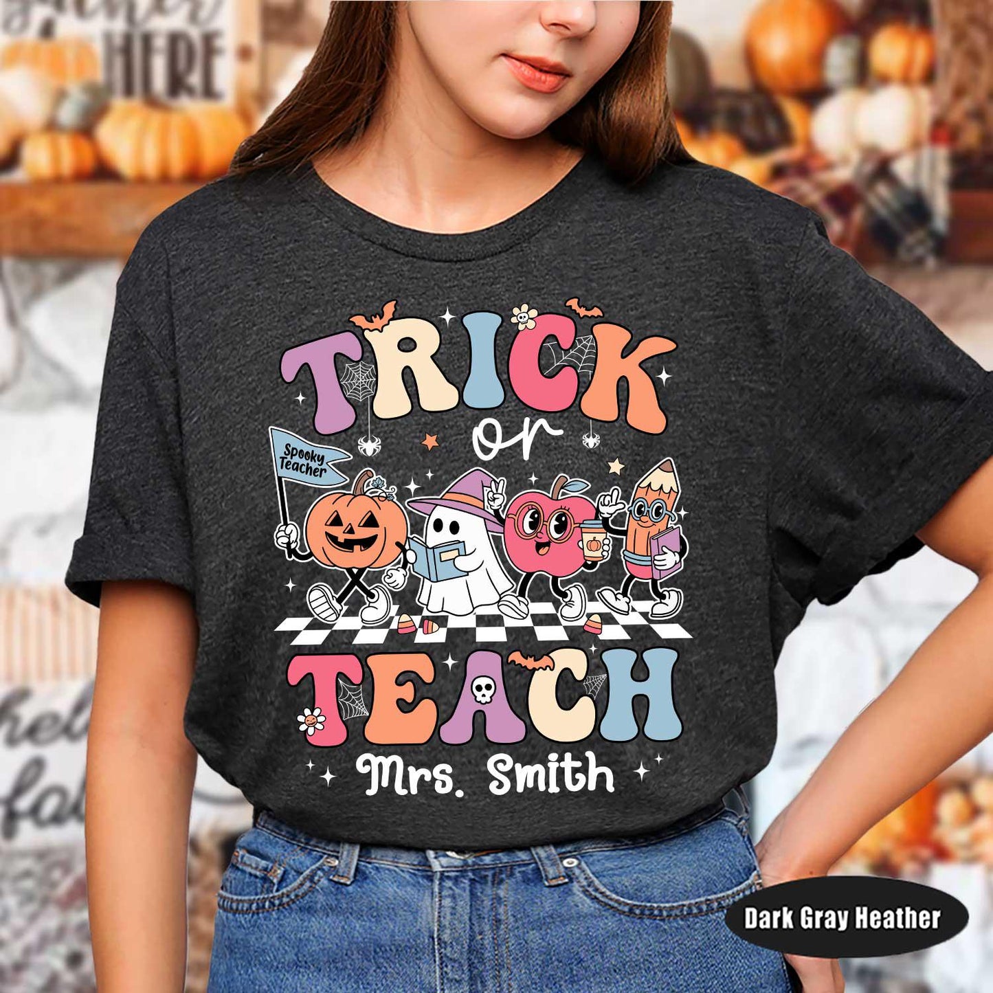Custom Teacher Halloween Shirt, Trick Or Teach Shirt, Spooky Teacher Shirt, Teacher Pumpkin Shirt, Teacher Halloween Gift, Teacher Ghost Tee