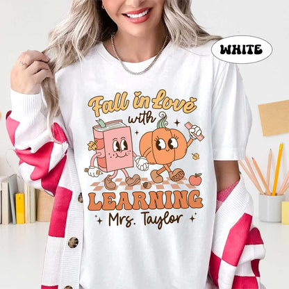 Teacher Shirt Fall In Love With Learning, Custom Teacher Shirt, Teacher Pumpkin Fall Shirt Halloween Spooky Shirt, Thanksgving Teacher Shirt