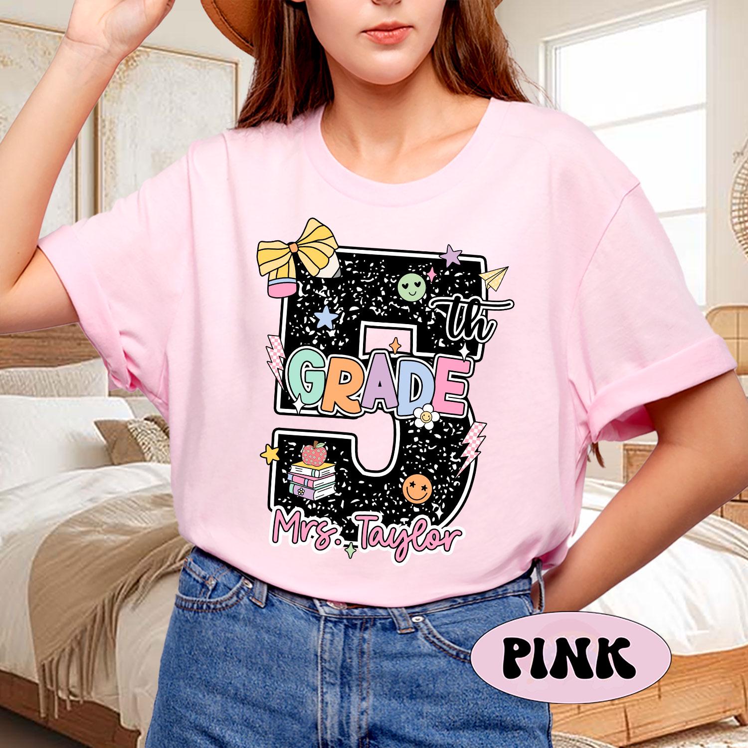 Custom Fifth Grade Teacher Shirt, 5th Grade Teacher Shirt, Personalized Teacher Shirt, Back To School Shirt, Teacher Appreciation Gift