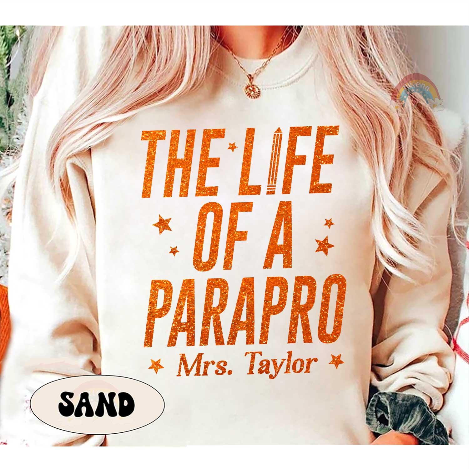 Custom Parapro Shirt, The Life of A Paraprofessional, In My Era Shirt, Back To School, Paraprofessional Gift, Para Squad Shirt, Teacher Aide