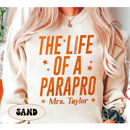 Custom Parapro Shirt, The Life of A Paraprofessional, In My Era Shirt, Back To School, Paraprofessional Gift, Para Squad Shirt, Teacher Aide