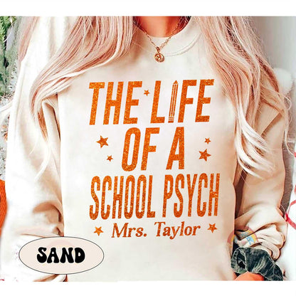 Custom School Psychologist Shirt, The Life of A School Psych, In My Era Shirt, Back To School, School Psych Gift, Trendy School Psych Shirt