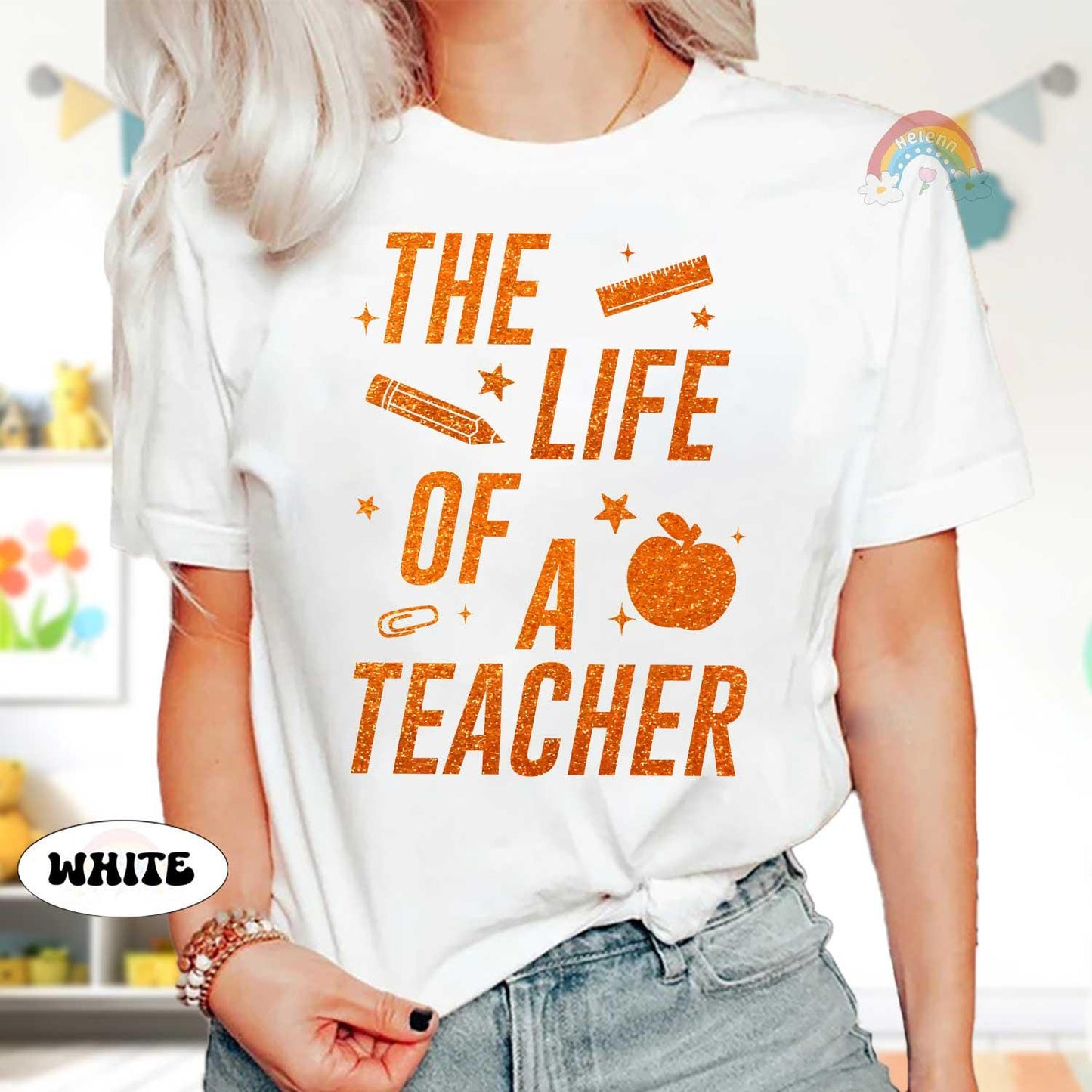 The Life of A Teacher Custom Teacher Shirt, Teacher Showgirl Funny Teacher Tee, Teacher Life, Back To School, Teacher Appreciation Gift