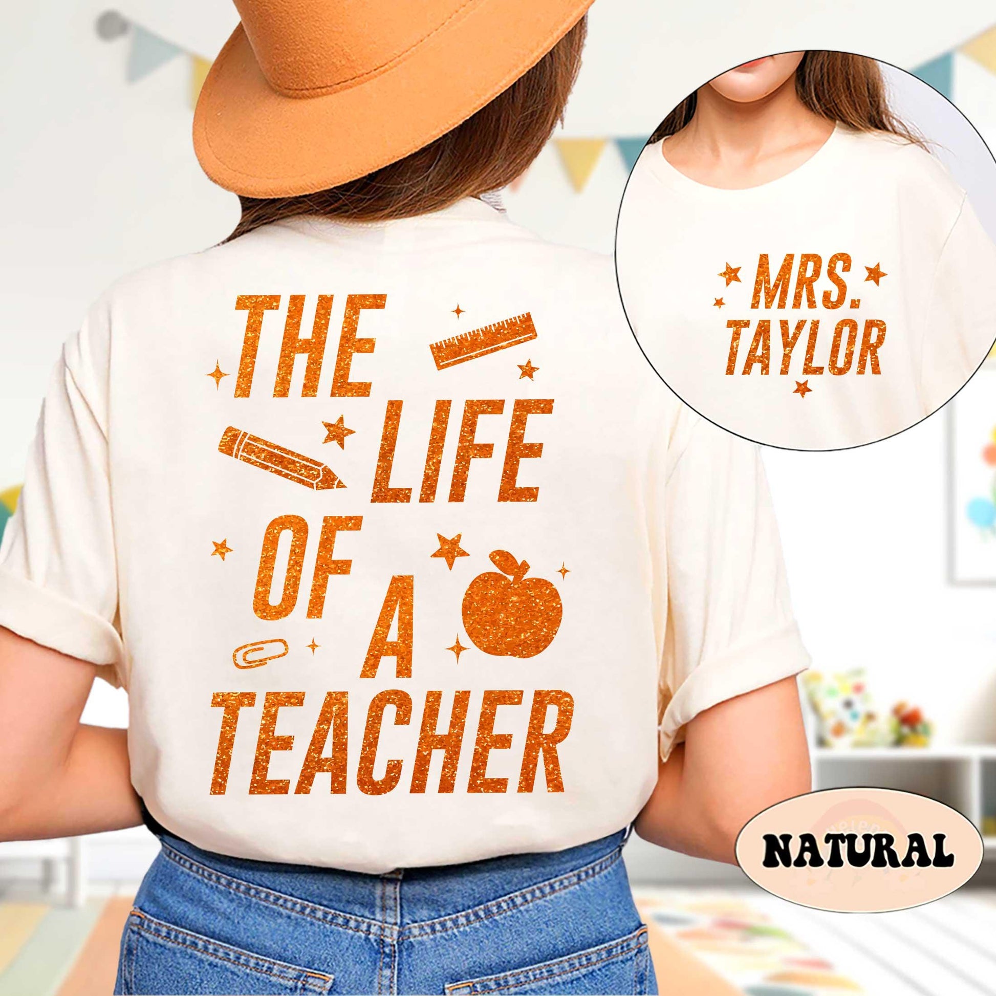 Custom The Life of a Teacher T-Shirt, Teacher Shirt Showgirl Era Shirt, Back To School Shirt, Funny Teacher Tee, Teacher Appreciation Gift