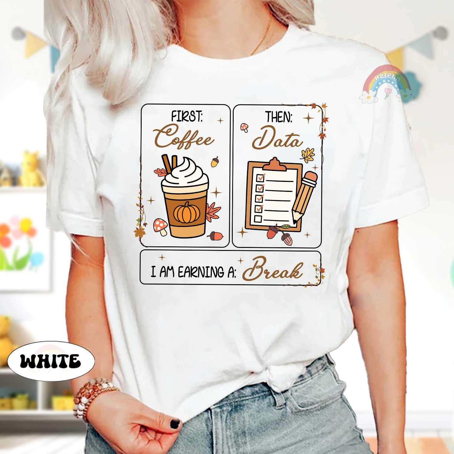 Special Education Teacher Shirt, First Coffee Then Data Pumpkin Sweatshirt, Teacher Fall Shirt, SPED Teacher Fall Gift, Psychologist Shirt