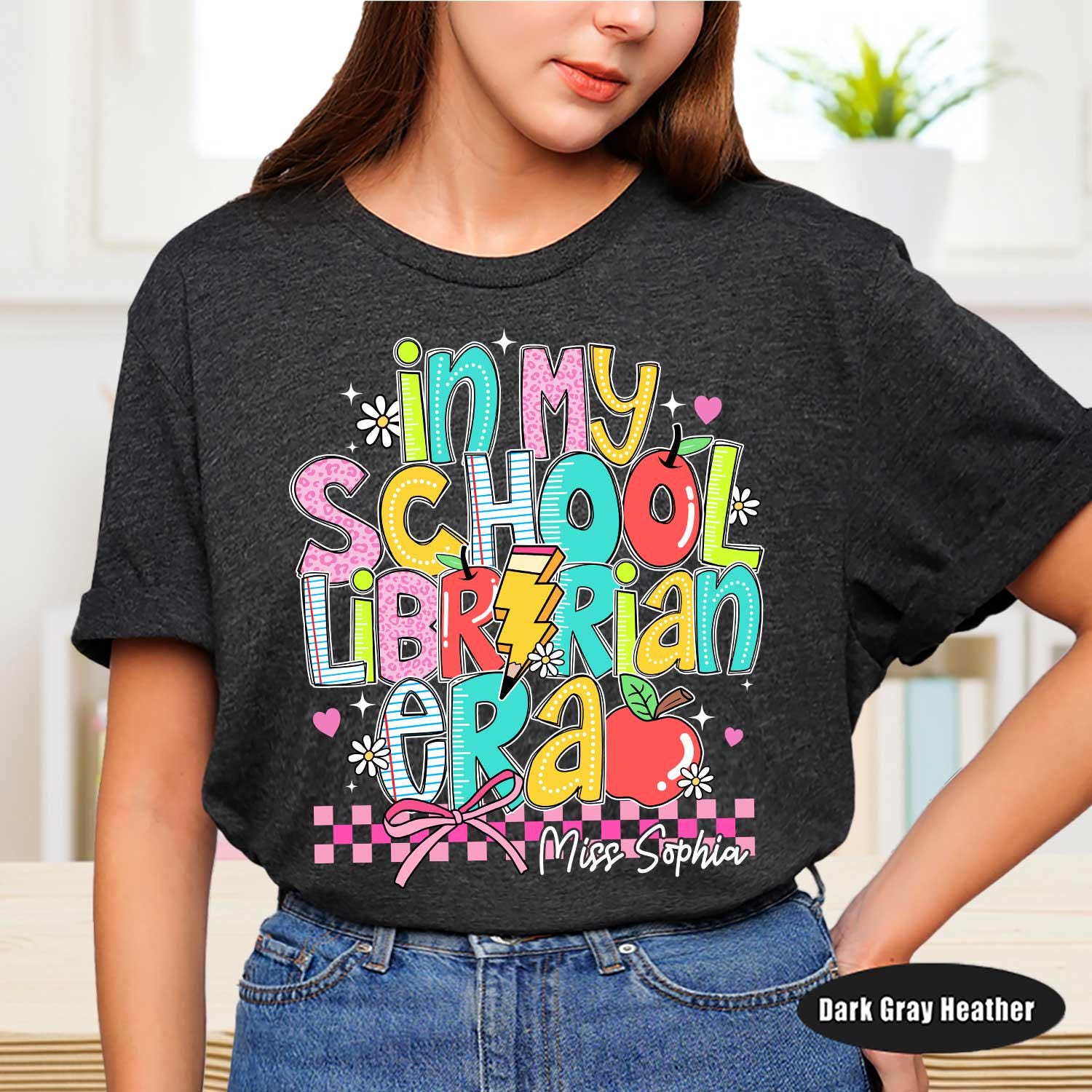 Librarian Shirt, In My School Librarian Era, Custom Librarian Name Shirt, Retro Teacher Era Shirt, Back To School, Teacher Appreciation Gift