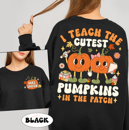 Custom Teacher Fall Shirt Pumpkin In The Patch Teacher, Retro Fall Teacher Sweatshirt Pumpkin Thanksgiving Spooky Teacher, Teacher Gifts