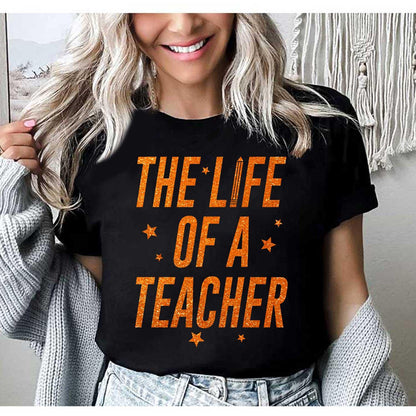 The Life of A Teacher Shirt, Funny Teacher Shirt, In My Era Shirt, Teacher Life, Back To School Tee, Teacher Gift, Teacher Appreciation Gift