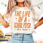 Custom School Psychologist Shirt, The Life of A School Psych, In My Era Shirt, Back To School, School Psych Gift, Trendy School Psych  Shirt