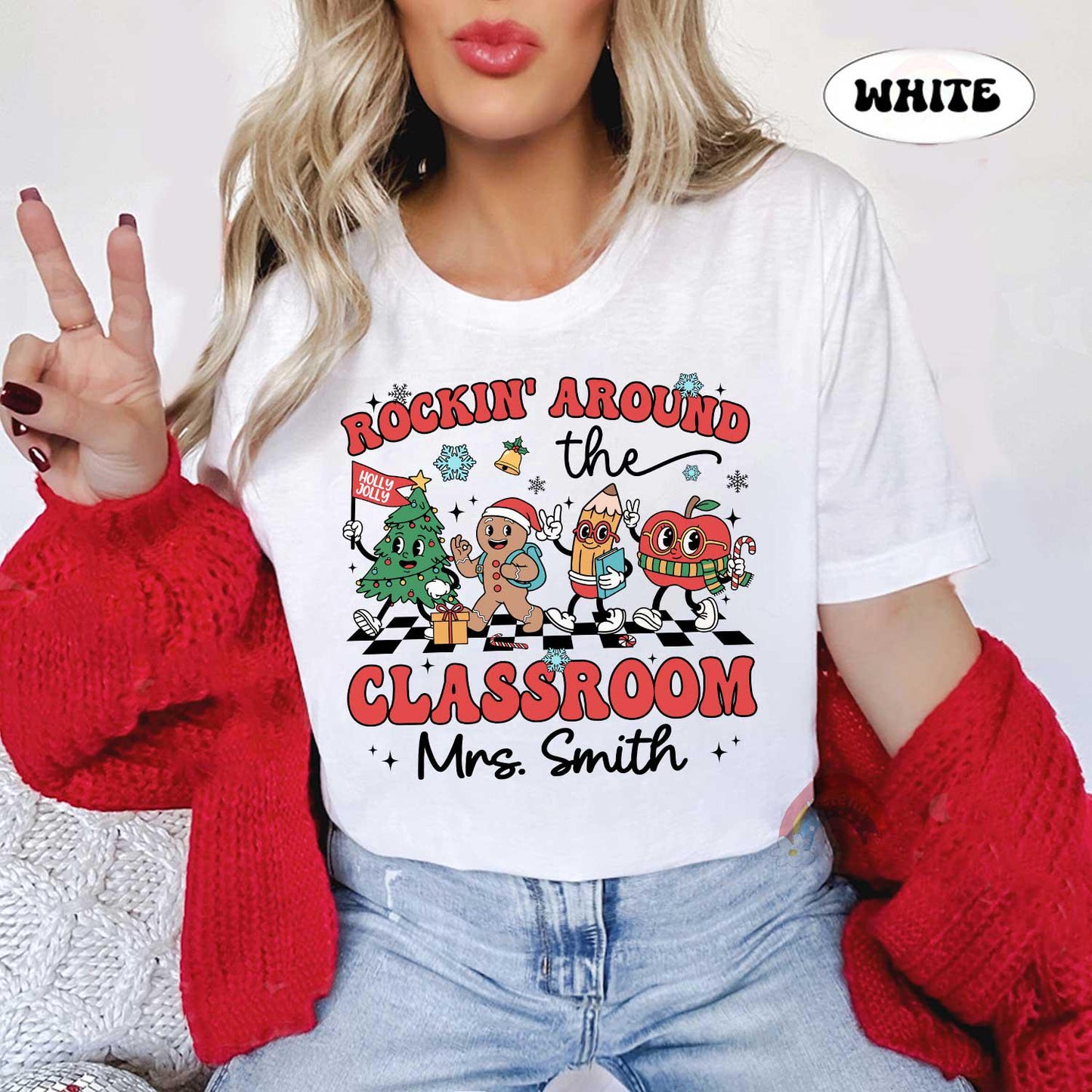 Rockin' Around The Classroom Teacher Christmas Shirt, Christmas Teacher Winter Sweatshirt, Holiday Teacher T-shirt, Teacher Christmas Gift