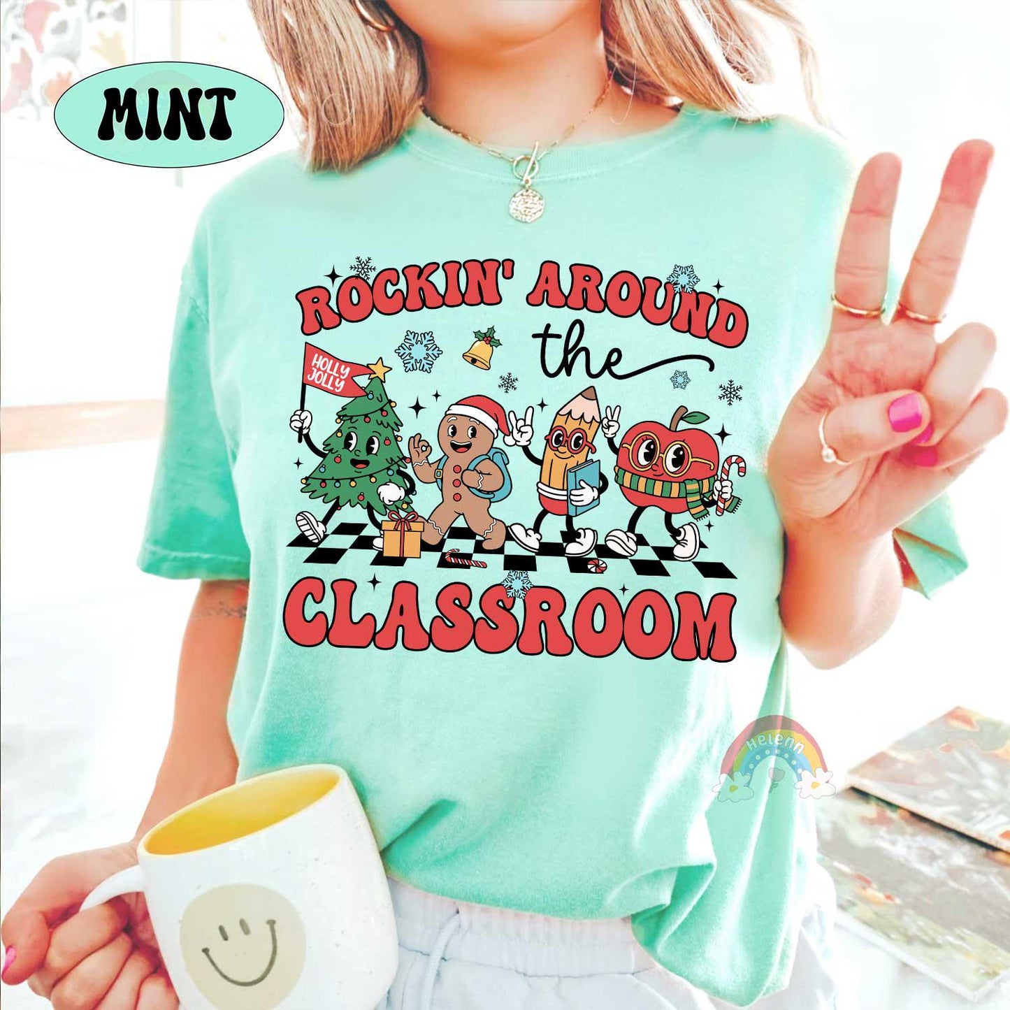 Rockin' Around The Classroom Teacher Christmas Shirt, Christmas Teacher Winter Sweatshirt, Holiday Teacher T-shirt, Teacher Christmas Gift
