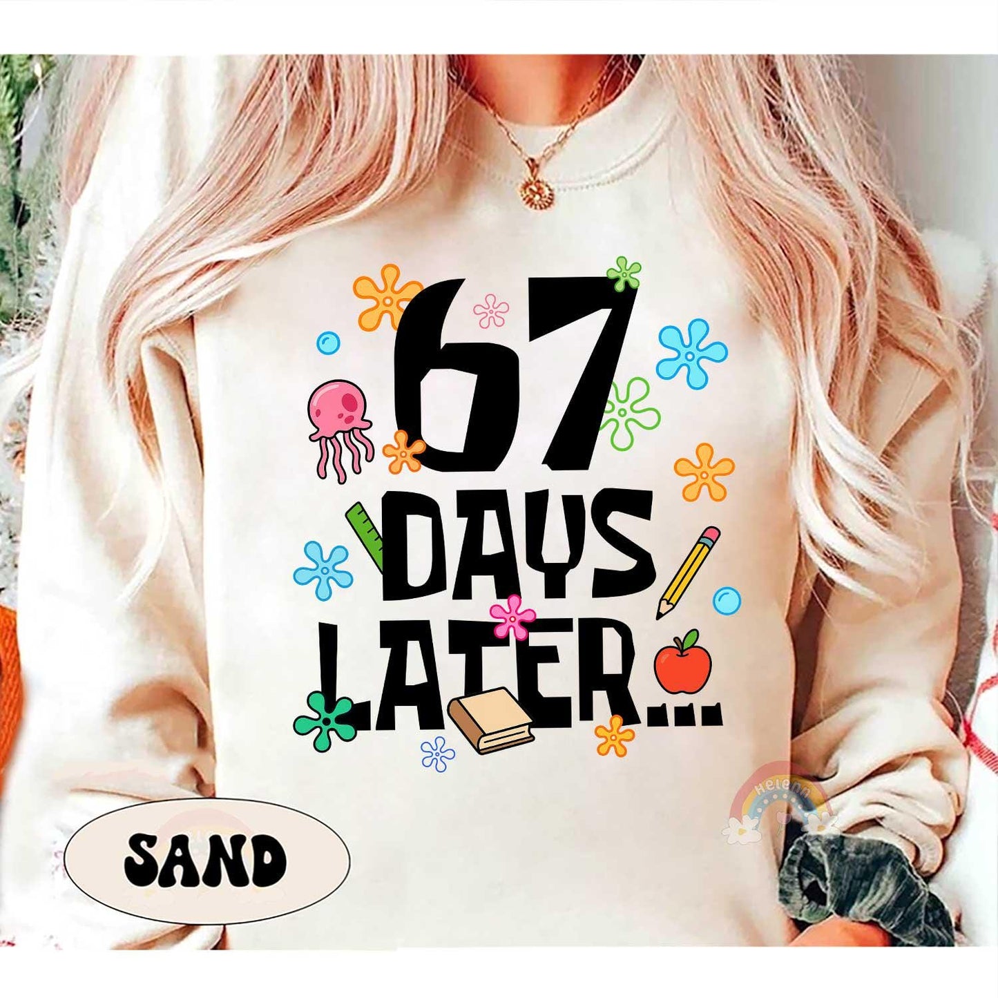 67 Days Later 67th Day of School Shirt, Six Seven Meme Funny Teacher Shirt Student Tshirt, Boys Teens Gift, Gen Alpha Humor, Gen Z Teenager