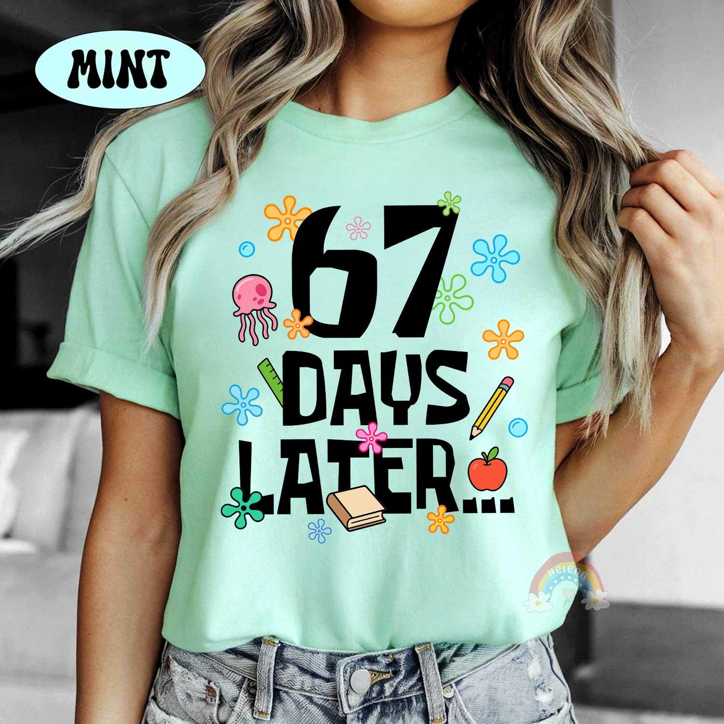 67 Days Later 67th Day of School Shirt, Six Seven Meme Funny Teacher Shirt Student Tshirt, Boys Teens Gift, Gen Alpha Humor, Gen Z Teenager